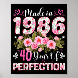 Poster Femme 40 Ans Fabriquée En 1986 Florale 40e Anniver
