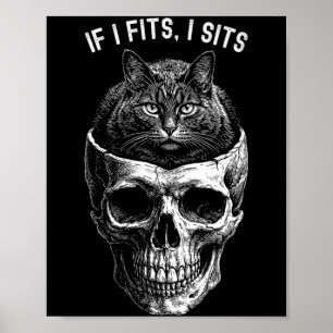 Poster Femme drôle si ça va je m'assois crâne de chat noi