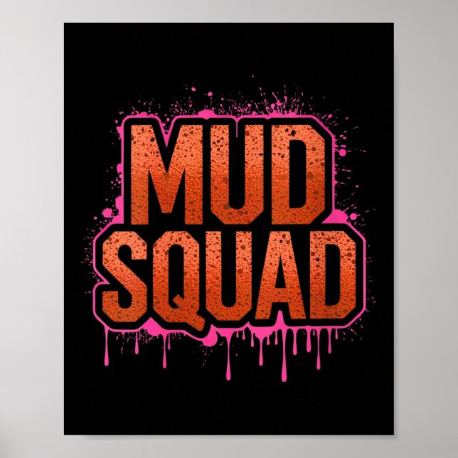 Poster Femme Femme Muddy Mud Run Squad Mudding Courir (Devant)