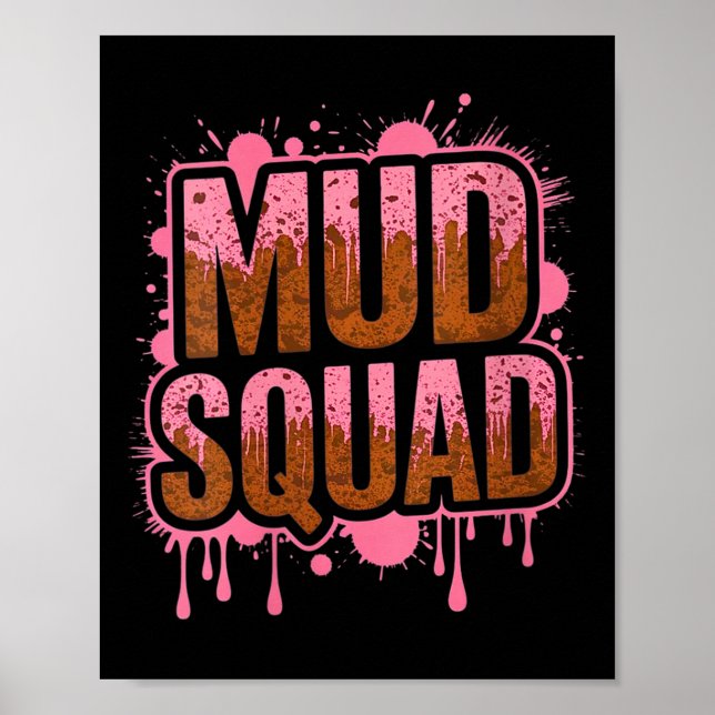 Poster Femme Femme Muddy Mud Run Squad Mudding Courir (Devant)