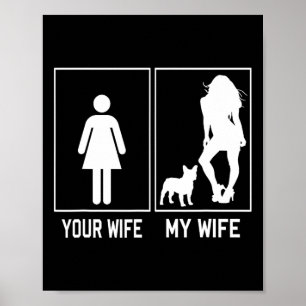 Poster Femme Ma Femme Bouledogue Français Amusant Frenchi