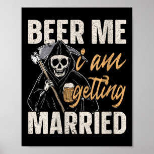 Poster Femme Me Bière Je Me Marie Mariée Mariée Mariée PA