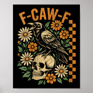 Poster FEMMES - Corbeau noir rétro F-caw-f Crâne d'oiseau