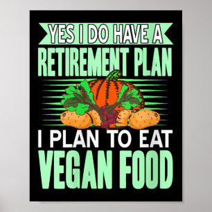 Poster Femmes Oui J'Ai Un Régime De Retraite Je Mange Pla