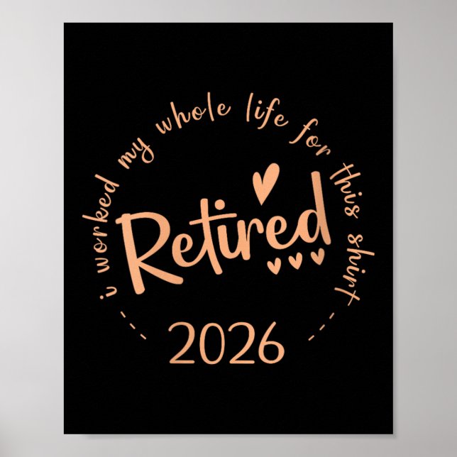 Poster Femmes Retraitées 2026 J'Ai Travaillé Toute Ma Vie (Devant)