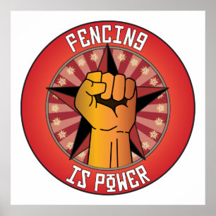 Poster Fencing Is Power