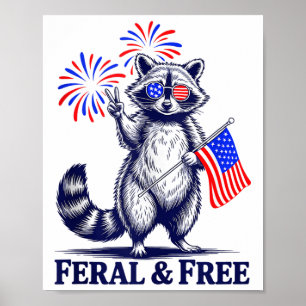 Poster Feral & ; Free Funky Patriotic Racoon Feral Et