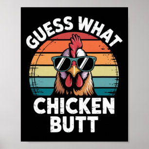 Poster Ferme de poulet drôle devinez quoi cul de poulet