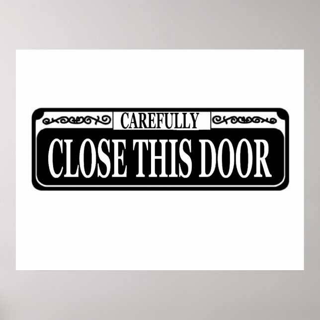 Poster Fermer soigneusement le panneau de porte (Devant)