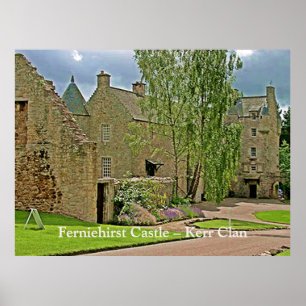 Poster Ferniehirst Castle - Scottish Kerr Clan