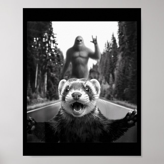 Poster Ferret Selfie With Bigfoot Funny For Men Women Kid (Devant)
