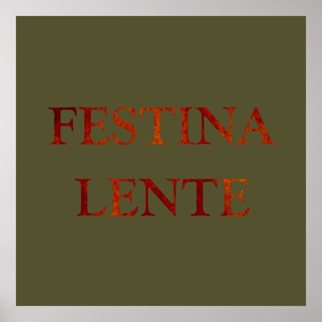 Poster festina lente (Devant)