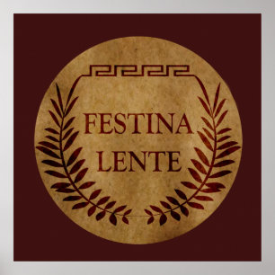 Poster Festina lente
