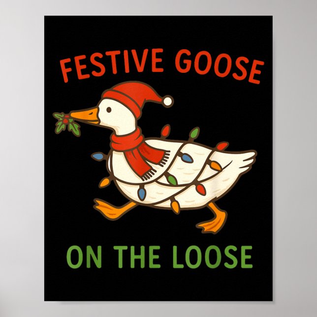 Poster Festive Goose On The Loose Christmas, Funny Christ (Devant)