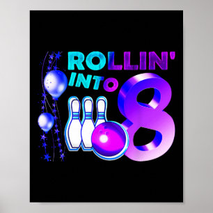 Poster Fête d'anniversaire de bowling 8ème Roulant dans 8