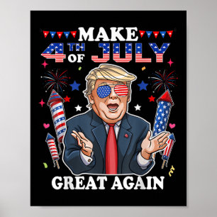 Poster Fête de l'Indépendance de Trump Faire 4 juillet Gr