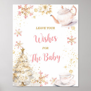 Poster Fête de thé d'hiver rose bébé douche Leave Your Wi