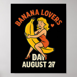 Poster Fête des Amoureux de la Banane 27 août Fête des Fr