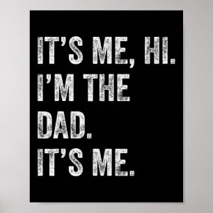 Poster Fête des pères Chemise Drôle It Me Hi I&#; m Le Pa
