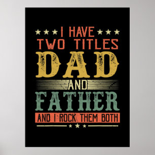 Poster Fête des pères J'Ai Deux Titres Papa Et Père