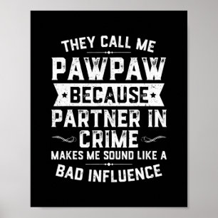 Poster Fête des pères On M'Appelle Pawpaw Parce Que Parte