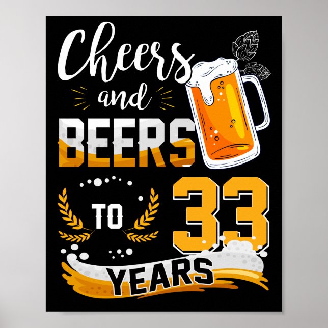 Poster Fête Du 33E Anniversaire Salue Et Bières À 33 Ans (Devant)