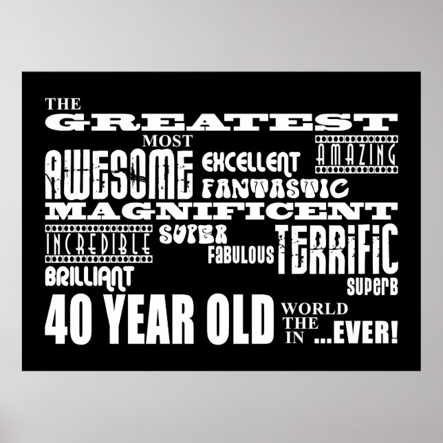 Poster Fête du 40e anniversaire Plus grand Quarante ans (Devant)