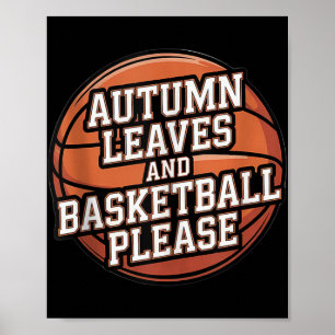Poster Feuilles D'Automne Et Basket-Ball S'Il Vous Plaît 