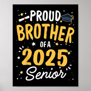 Poster Fier Frère D'Un Diplôme Supérieur 2025 Cl 2025