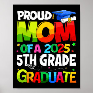 Poster Fier Maman D'Un 2025 Diplômé De 5E Année De Corres