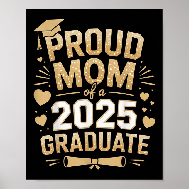 Poster Fier Maman D'Un Graduate Maman 2025 Graduation 202 (Devant)