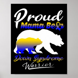 Poster Fier Maman Ours Down Syndrome Guerrier Down Syndro