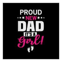 Fier Nouveau Papa C'est une fille