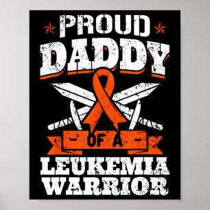 Poster Fier Papa D'Une Leucémie Guerrier Papa Sensibilisa