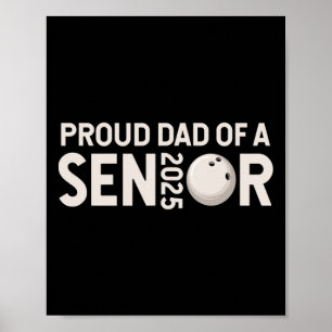 Poster Fier Papa Senior 2025 Bowling Player Cl Of 2025 1