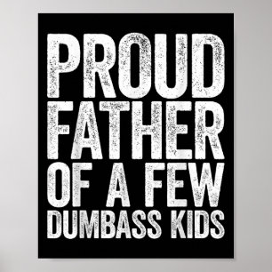 Poster Fier Père De Quelques Enfants Fous Chemise Funny P