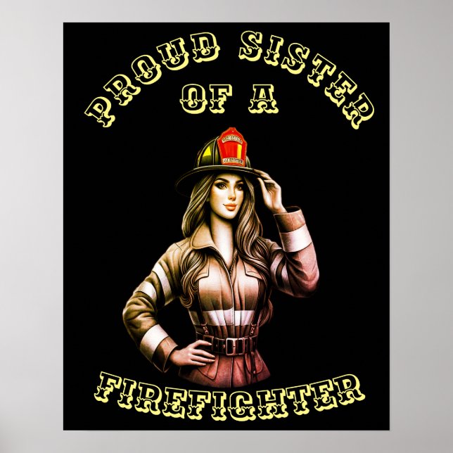 Poster Fier Soeur d'un FireFighter high tech (Devant)