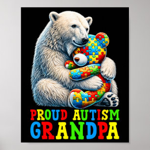 Poster Fière Autisme Grand-père Ours Sensibilisation sur 