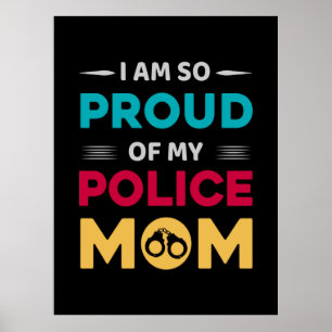 Poster Fière De Ma Mère De Police