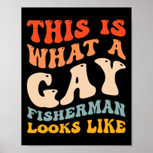 Poster Fière Fierté Gay Drôle De Pêche À Quoi Ressemble U