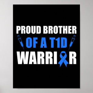 Poster Fière Frère D'Un Guerrier Du T1D Sensibilisation A