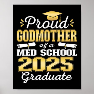 Poster Fière Godmère De 2025 Cl Med School Graduate Fam