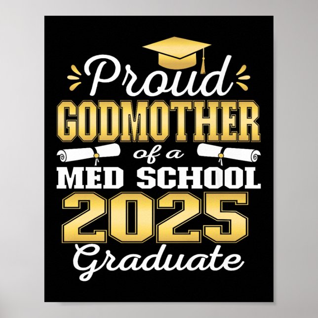 Poster Fière Godmère De 2025 Cl Med School Graduate Fam (Devant)