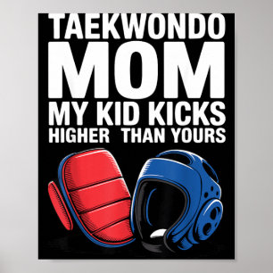Poster Fière maman de Taekwondo Vie de parent d'arts mart