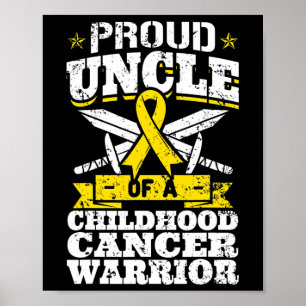 Poster Fière Oncle D'Un Guerrier Du Cancer De L'Enfance