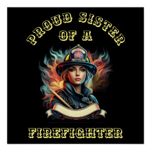 Poster Fière Soeur d'un FireFighter imagination W