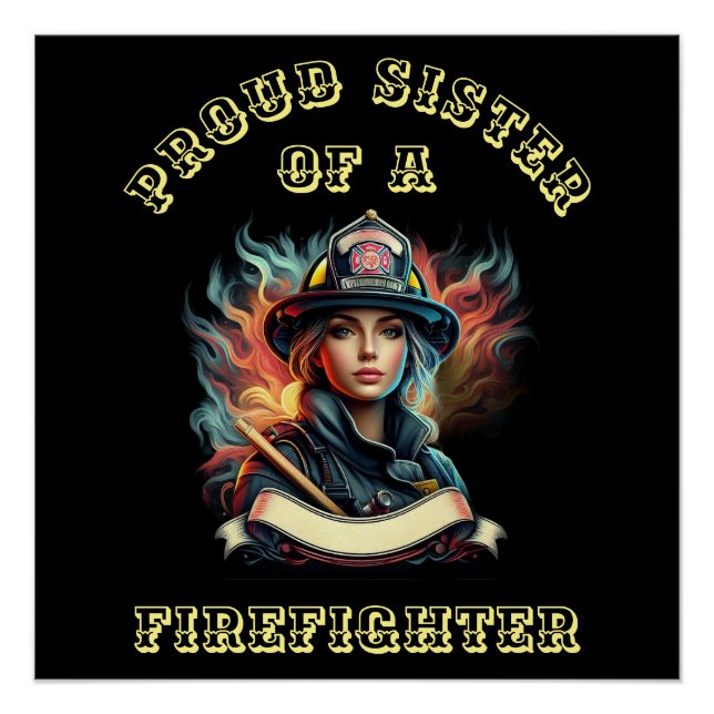 Poster Fière Soeur d'un FireFighter imagination W (Devant)
