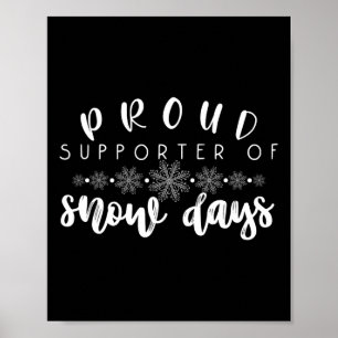 Poster Fière Supporter De Jours De Neige Enseignant Amusa