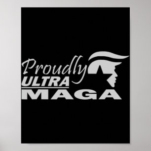 Poster Fièrement Ultra Maga Trump Anti Joe Biden Ultra Ma