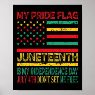 Poster Fierté Drapeau Junetdix Est Mon Jour D'Indépendanc